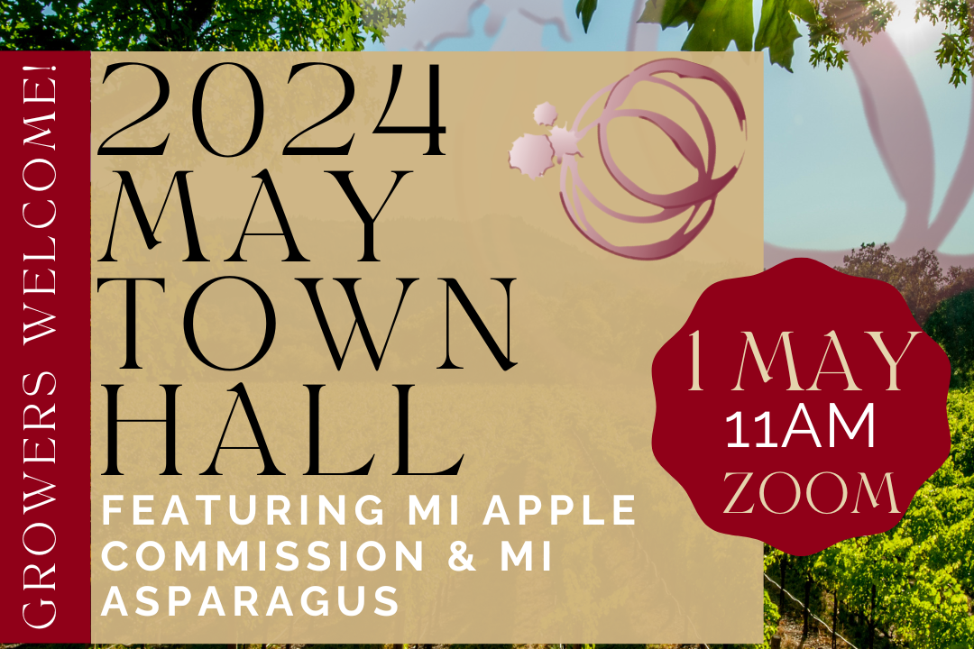 MWC May 2024 Town Hall Michigan Wine Collaborative